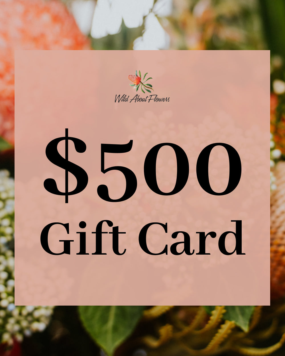 Wild About Flowers Gift Card